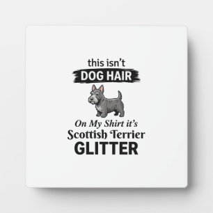 Scottish Terrier Glitter Funny Dog Lover Design_1 Plaque