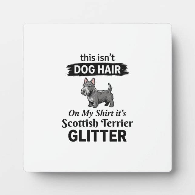 Scottish Terrier Glitter Funny Dog Lover Design_1 Plaque (Front)