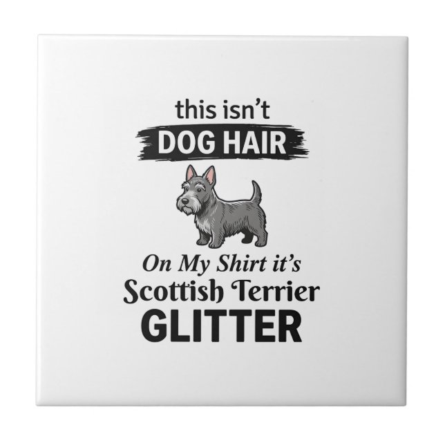 Scottish Terrier Glitter Funny Dog Lover Design_1 Tile (Front)