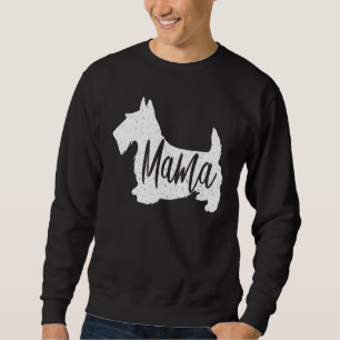 Scottish Terrier Mama Sealyham Ideas Sweatshirt