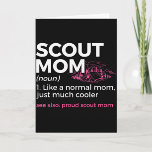 Scouting Funny Scout Mom Definition Proud Scout Mo Card