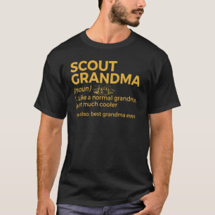 Scouting Scout Grandma Definition Best Grandma E T-Shirt