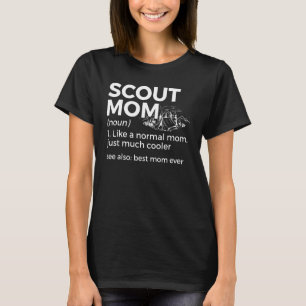 Scouting   Scout Mum Definition Best Mum Ever T-Shirt