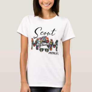 Scouting Scout Mum Life Messy Bun Hair Mother's Da T-Shirt