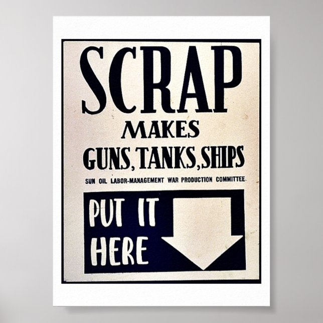 Scrap Makes Guns, Tanks, Ships Poster (Front)
