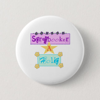 Scrapbooker A Holic 6 Cm Round Badge