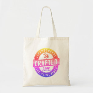 Scrapbookers and Crafters  Tote Bag