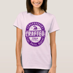 “Scrapbookers - Cut, Paste and Repeat” T-Shirt