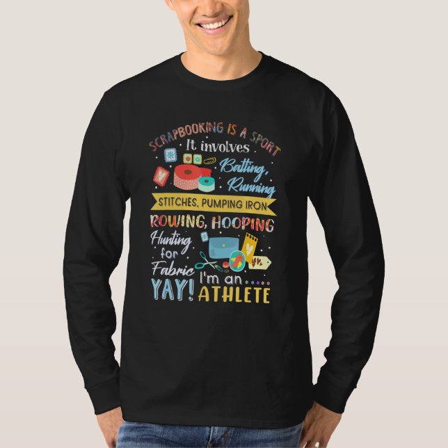 Scrapbooking Is A Sport It Involves Batting Runnin T-Shirt (Front)