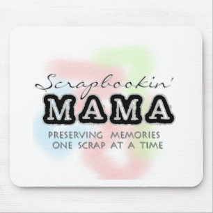 Scrapbooking Mama Tshirts and Gifts Mouse Pad