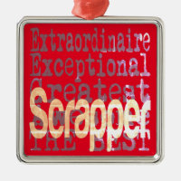 Scrapper Extraordinaire