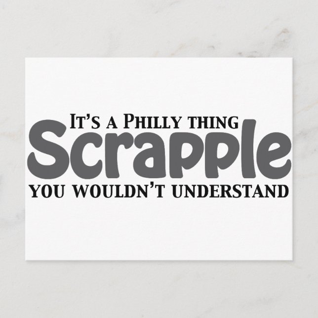 Scrapple Philly Thing Postcard (Front)