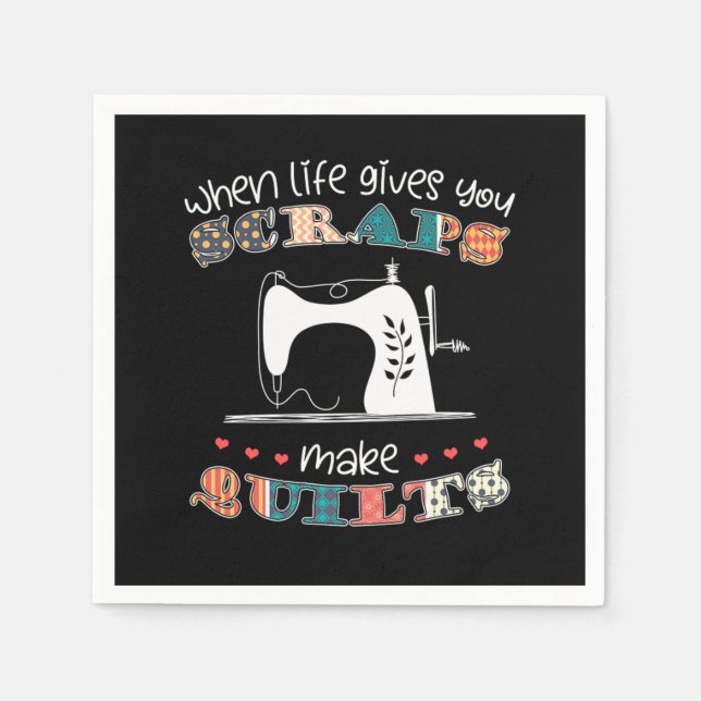 Scraps Quilt Quilting Crafting Sewing Machine Gift Napkin (Front)