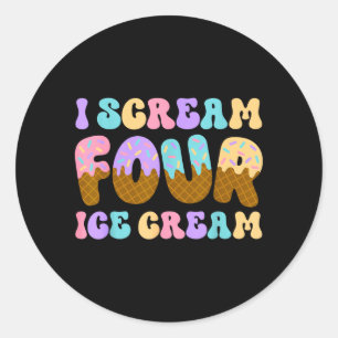 Scream Four Ice Cream 4th Birthday Kid Boy Girl Classic Round Sticker