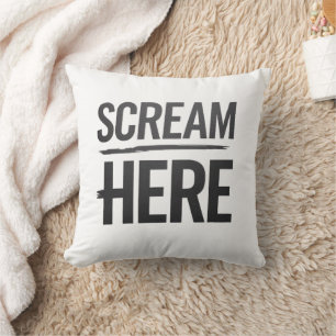 Scream here funny retro cushion