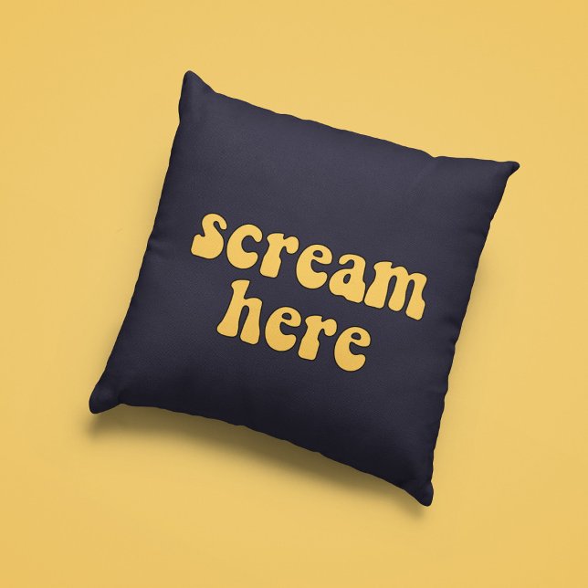 Scream here funny retro cushion (Creator Uploaded)