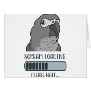 Scream Loading African grey
