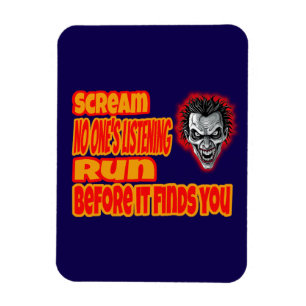 Scream & Run  Magnet