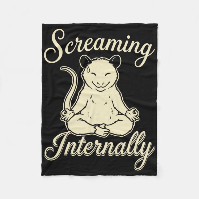 Screaming Internally Funny Meditating Yoga Opossum Fleece Blanket (Front)