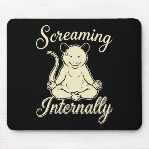 Screaming Internally Funny Meditating Yoga Opossum Mouse Pad