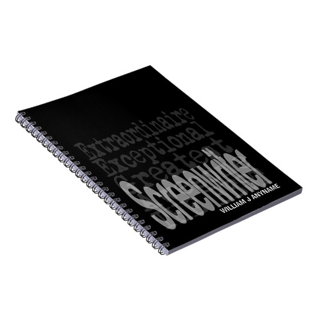 Screenwriter Extraordinaire CUSTOM Notebook (Right Side)