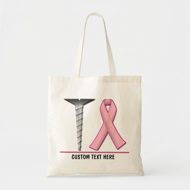 Screw Breast Cancer! Customisable Tote Bag (Front)