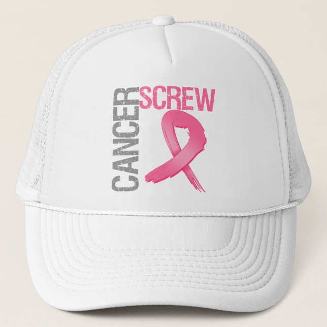 Screw Cancer - Breast Cancer Trucker Hat (Front)