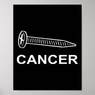 Screw Cancer Cancer Awareness Motivation  Poster