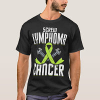 Screw Lymphoma Cancer Lime Awareness Ribbon Fight