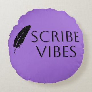 Scribe Vibes Author Writer Poet Round Cushion