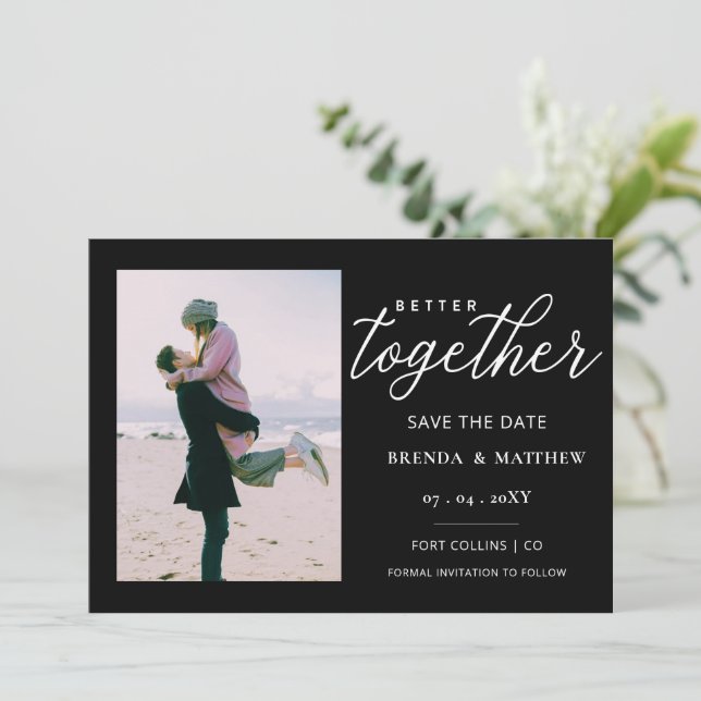 Script Better Together Minimalist Simple Photo Save The Date (Standing Front)