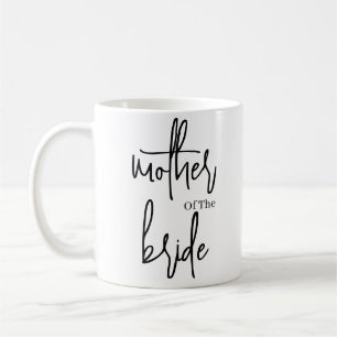 Script Black mother of the bride wedding Coffee Mug