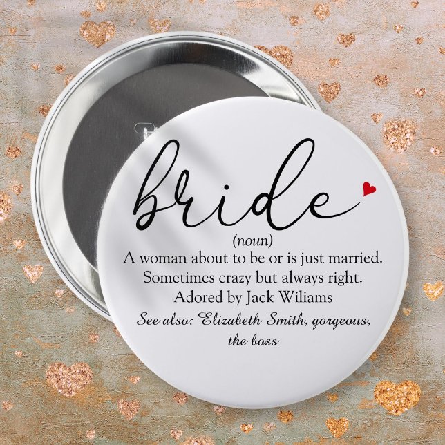 Script Bride Definition Bridal Shower Wedding 6 Cm Round Badge (Script Bride Definition Bridal Shower Wedding Button)