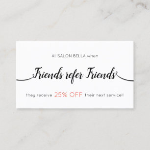 Script Calligraphy Customer Referral
