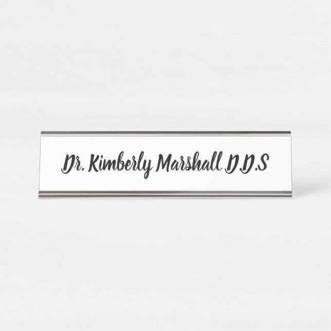 Script Dentist White Desk Name Plate (Front)