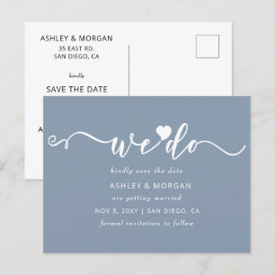 Script Dusty Blue Heart We Do Save the Date Announcement Postcard