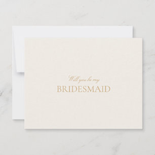 Script Gold & Ivory Bridesmaid Proposal Card