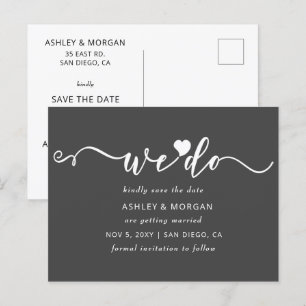 Script Grey Heart We Do Save the Date Announcement Postcard