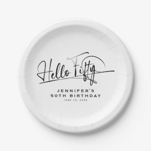 Script Hello Fifty Minimalist 50th Birthday Paper Plate