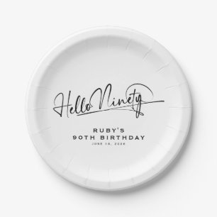 Script Hello Ninety Minimalist 90th Birthday Paper Plate
