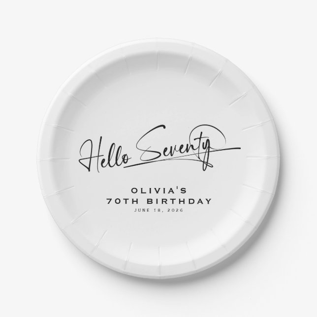 Script Hello Seventy Minimalist 70th Birthday Paper Plate (Front)