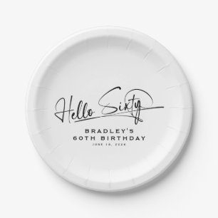 Script Hello Sixty Minimalist 60th Birthday Paper Plate