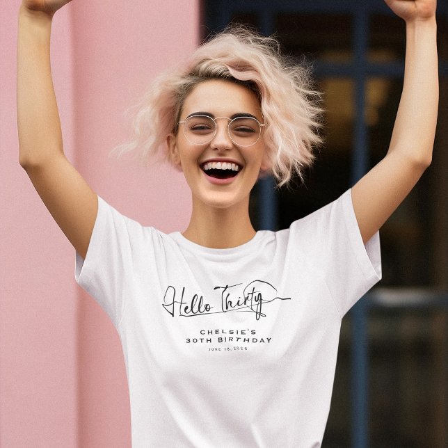 Script Hello Thirty Minimalist 30th Birthday T-Shirt (Creator Uploaded)
