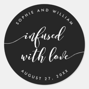 Script Infused with Love Editable Colour Wedding Classic Round Sticker