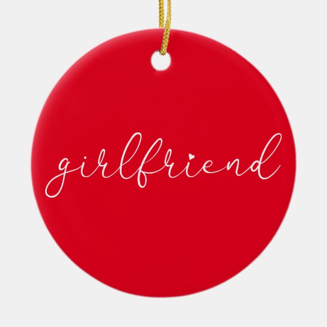 Script Love Heart Girlfriend Definition Ceramic Tree Decoration (Front)