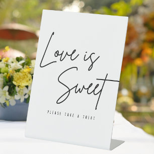 Script Love Is Sweet Please Take A Treat Wedding Pedestal Sign