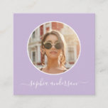 Script Modern Chic Photo Lilac Purple Social Media Calling Card<br><div class="desc">Modern and chic,  this simple minimalist business card / calling card showcases your photo in an Instagram style circle,  surrounded by a lilac purple backdrop alongside your name in handwritten script calligraphy. On the back is plenty of space for social media handles and any other contact information.</div>