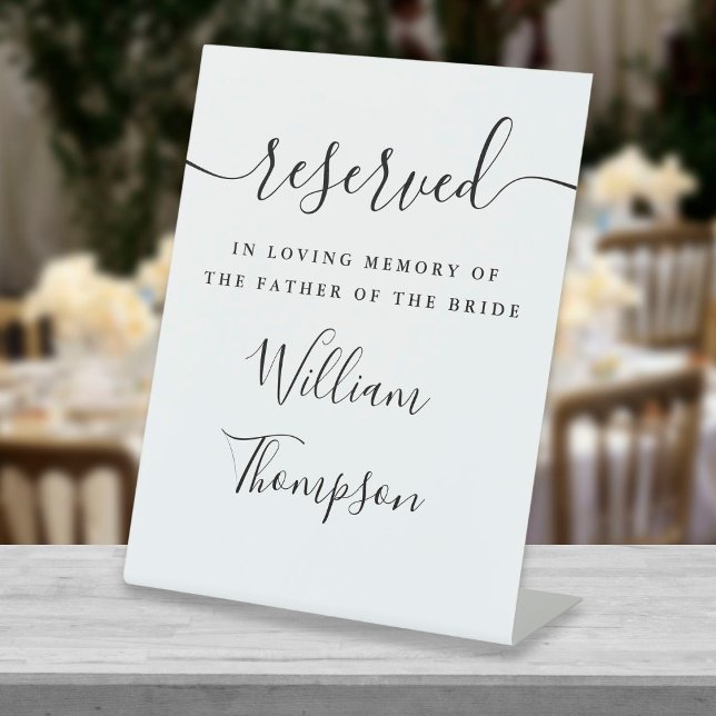 Script Reserved Father Of The Bride Memorial Pedestal Sign (Creator Uploaded)