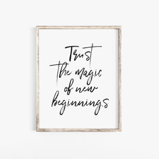 Script Trust The Magic Of New Beginnings Wall Art