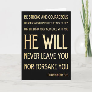 Scriptural Bible Verse - Deuteronomy 31:6 Holiday Card